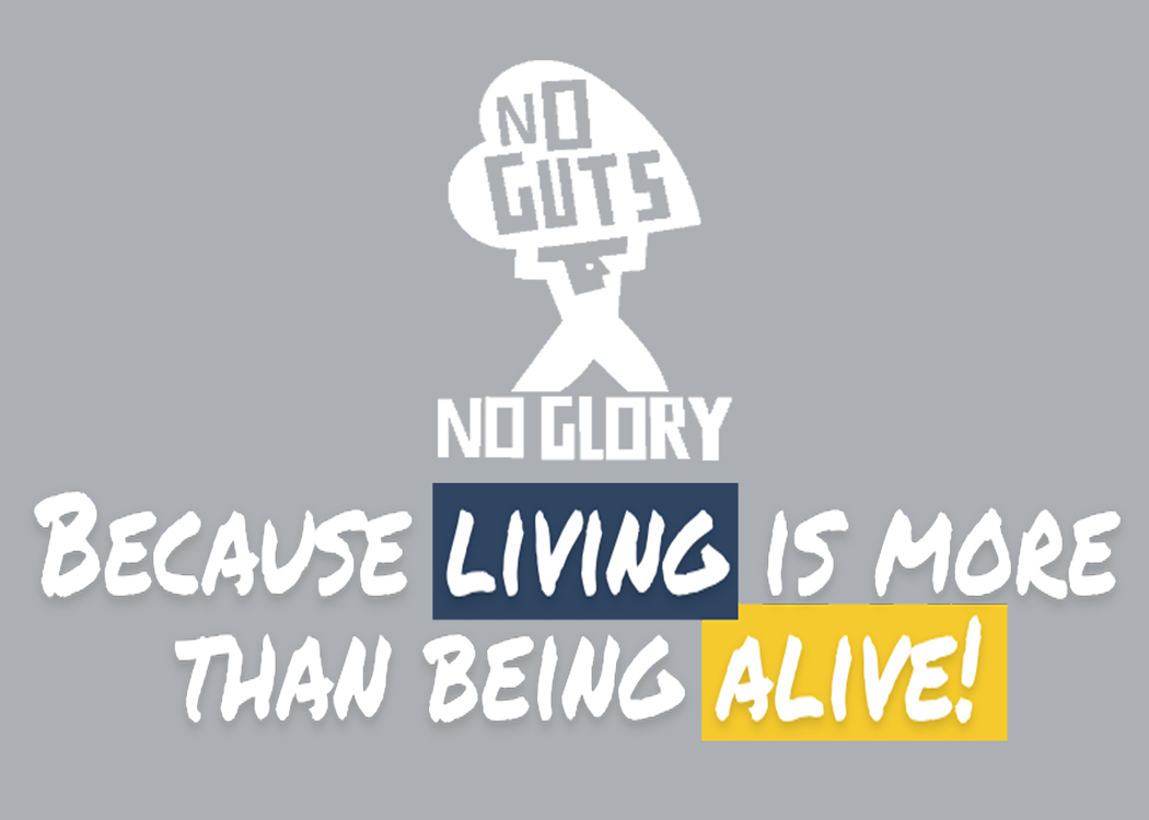 No Guts No Glory